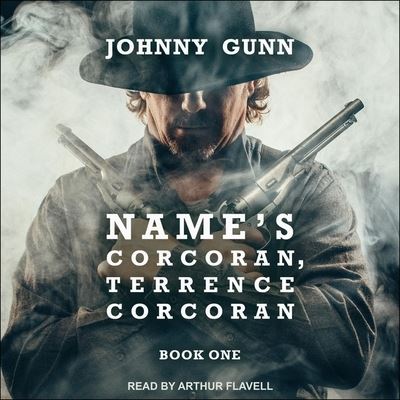 Cover for Johnny Gunn · Name's Corcoran, Terrence Corcoran (CD) (2019)