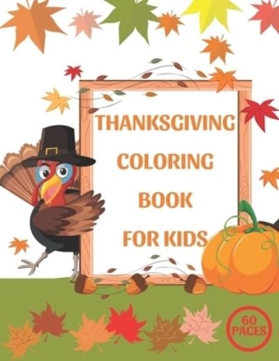 Cover for Turkey Draws · Thanksgiving Coloring Book for Kids (Paperback Book) (2020)