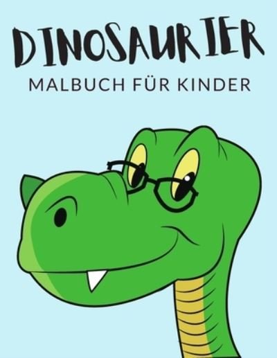 Cover for Painto Lab · Dinosaurier Malbuch Fur Kinder (Paperback Book) (2020)