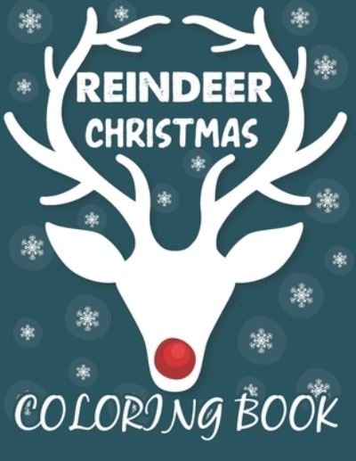 Cover for Blue Zine Publishing · Reindeer Christmas Coloring Book (Taschenbuch) (2020)