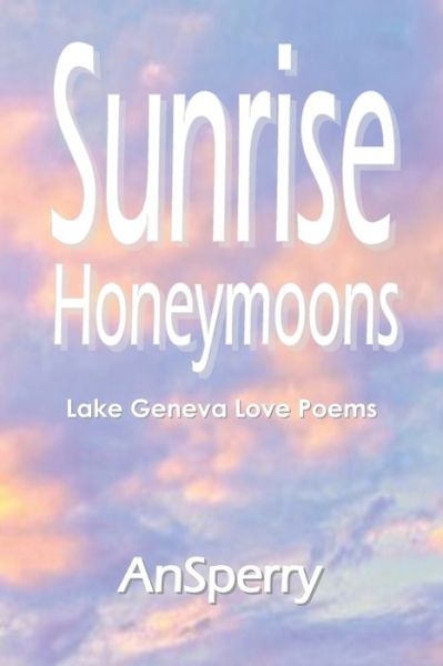 Cover for An Sperry · Sunrise Honeymoons (Paperback Book) (2020)