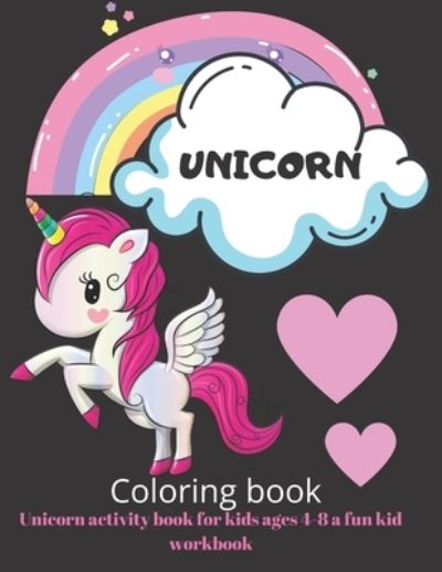 Cover for Project Design · Unicorn activity book for kids ages 4-8 a fun kid workbook (Paperback Book) (2021)