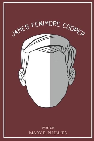 Cover for Mary Elizabeth Phillips · James Fenimore Cooper (Paperback Book) (2021)