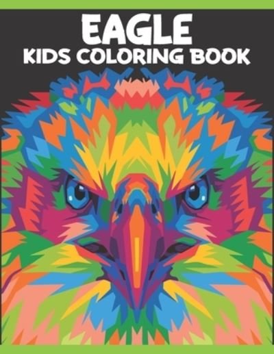 Cover for Rare Bird Books · Eagle Kids Coloring Book (Pocketbok) (2021)