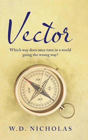 Cover for W D Nicholas - Vector: Which W (Book) (2024)