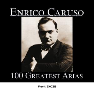 Cover for Enrico Caruso · 100 greatest arias (CD) [Box set] (2018)