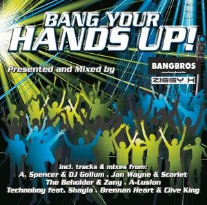 Bang Your Hands Up / Various - Bang Your Hands Up / Various - Musik - ZYX - 0090204777389 - 29. januar 2013