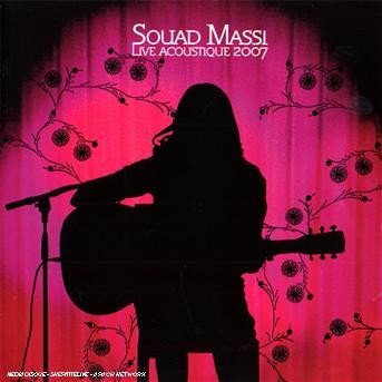 Cover for Souad Massi  · Live acoustique 2007 (CD)