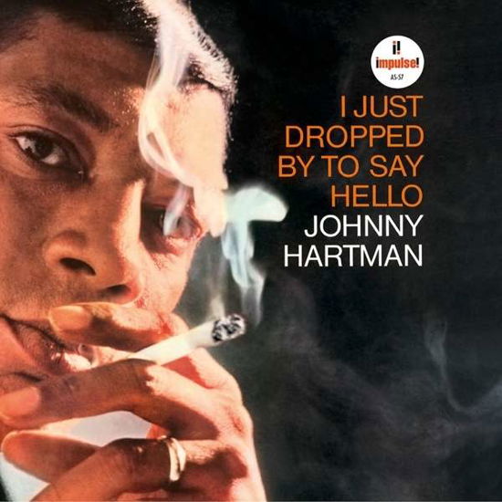 I Just Dropped by - Johnny Hartman - Música - JAZZ - 0600753630389 - 11 de fevereiro de 2016