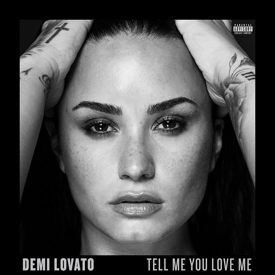 Tell Me You Love Me - Demi Lovato - Musiikki - POP - 0602567013389 - perjantai 22. joulukuuta 2017