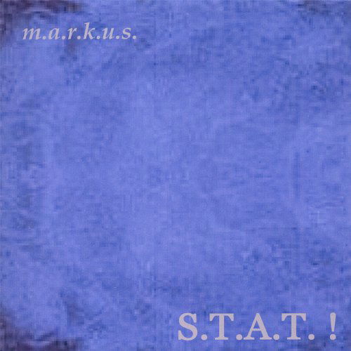 Cover for Markus · S.t.a.t.! (CD) (2005)