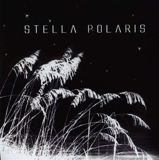 Stella Polaris EP - Stella Polaris - Musikk -  - 0634479223389 - 27. desember 2005