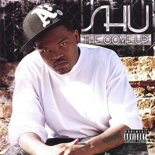 Come Up - Shu - Music - - 0634479393389 - October 3, 2006
