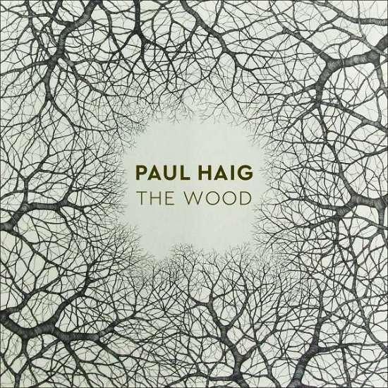 Cover for Paul Haig · The Wood (CD) (2018)