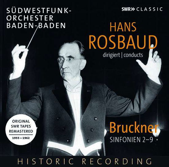 Symphonies 2 - Bruckner / Rosbaud - Musik - SWR MUSIC - 0747313904389 - 13. oktober 2017