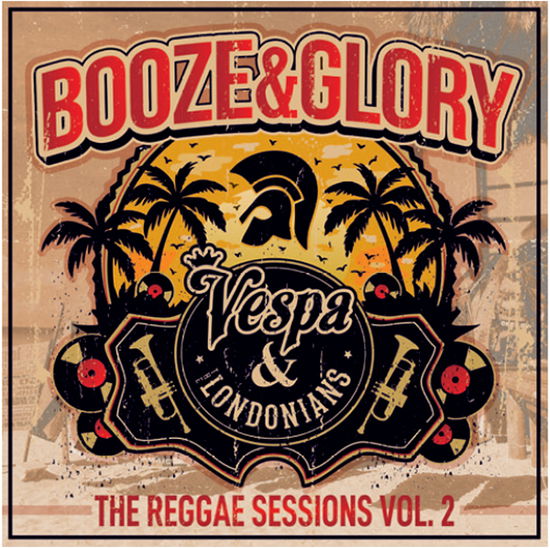 Cover for The Reggae Sessions Vol 2 · Booze &amp; Glory (LP) (2021)