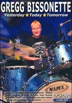 Yesterday Today Tomorrow - Gregg Bissonette - Films - Drum Channel - 0813894010389 - 7 mei 2013