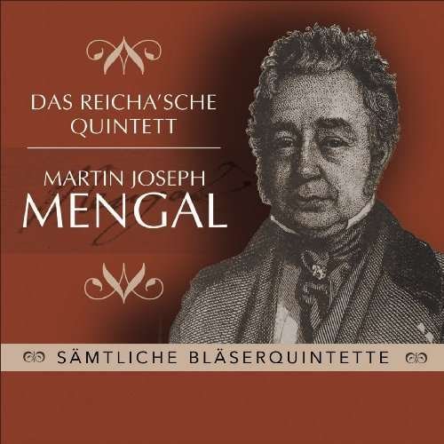 Cover for Reicha'sche Quartett · Mengal: Bläserquintette (CD) (2016)
