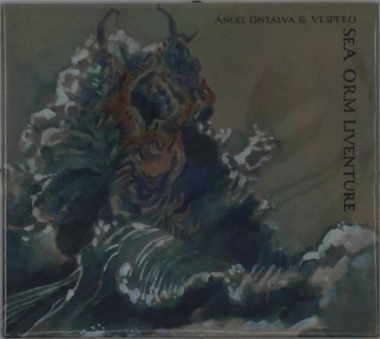 Cover for Ontalva, Angel &amp; Vespero · Sea Orm Liventure (CD) (2018)