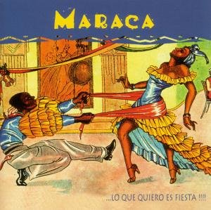 Maraca · Maraca-Lo que quiero es fiesta-Salsa (CD) (2009)