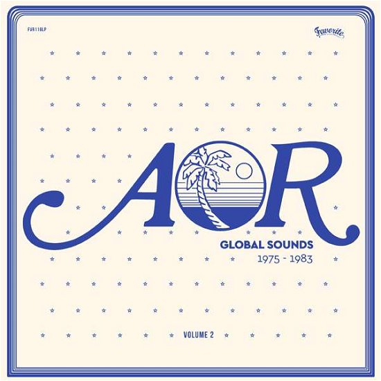 Cover for Charles Maurice · Aor Global Sounds 1975-1983 Vol 2 (LP) [Remastered edition] (2016)