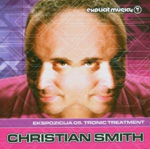 Cover for Christian Smith · Ekspozicija 05 Tronic Treatment (CD) (2014)