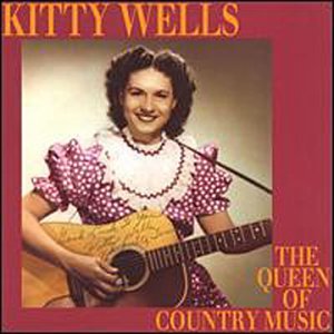 Cover for Kitty Wells · Queen Of Country Music (CD) [Box set] (1993)