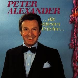 Cover for Peter Alexander · DIE SÜßESTEN FRÜCHTE (CD) (1988)