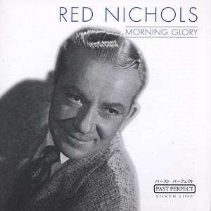 Cover for Red Nichols · Morning glory (CD) (2016)