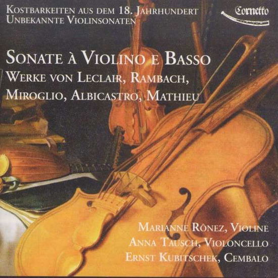 Cover for Ronez / Tausch / Kubitschek · Sonate A Violino E Basso (CD) (2015)