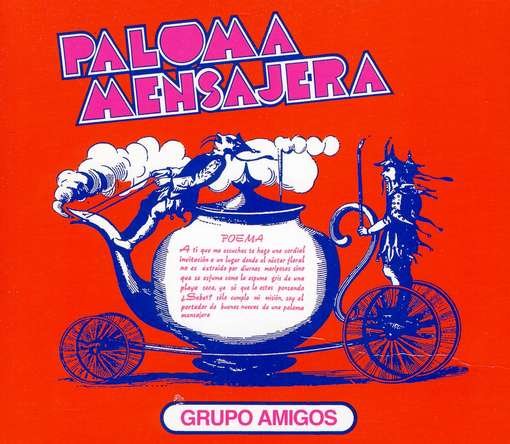Paloma Mensajera - Grupo Amigos - Music - GUERSSEN - 4040824080389 - February 11, 2008