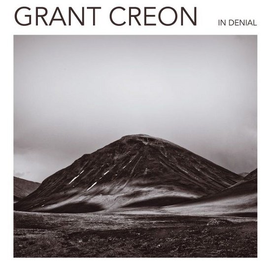 Cover for Grant Creon · In Denial (CD) (2013)