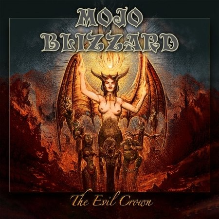 Cover for Mojo Blizzard · Evil Crown (CD) (2023)