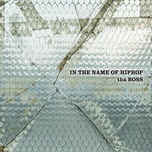 Cover for Tha Boss · In The Name Of Hiphop (LP) [Japan Import edition] (2021)