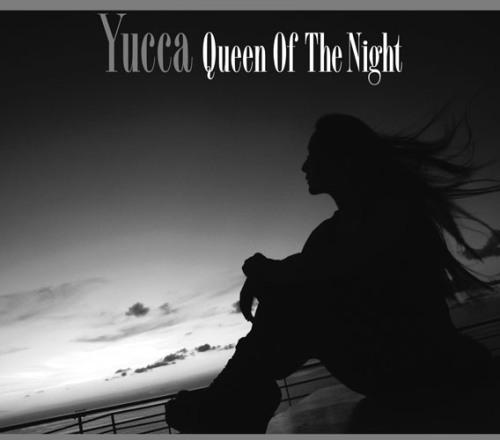 Cover for Yucca · Queen Of The Night (CD) [Japan Import edition] (2022)