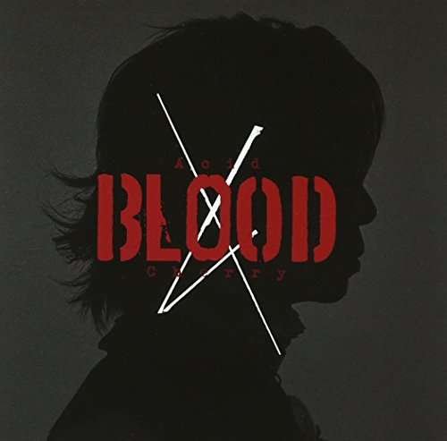 Cover for Acid Black Cherry · Acid Blood Cherry: Deluxe Edition (CD) (2017)
