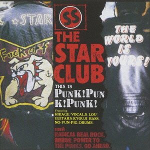 Cover for The Star Club · Punk! Punk! Punk! +12 Tracks (CD) [Hq-Cd, Japan Import edition] (2018)