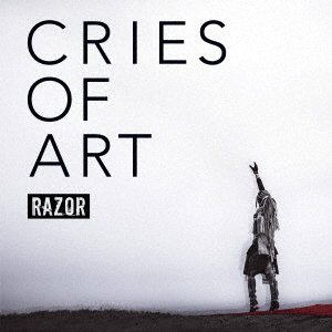 Cries Of Art - Razor - Muzyka - DAIKI - 4948722563389 - 18 października 2022