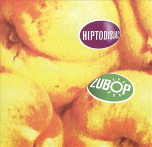 Cover for Zubop · Hiptodisiac (CD) (1998)