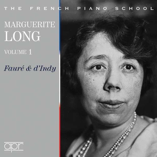 Cover for Marguerite Long · Marguerite Long Plays Faure &amp; D'indy (CD) (2022)