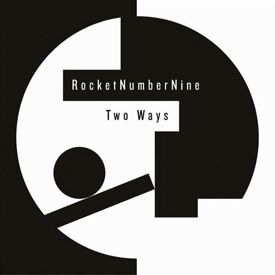 Cover for Rocketnumbernine · Two Ways (LP) [Standard edition] (2015)