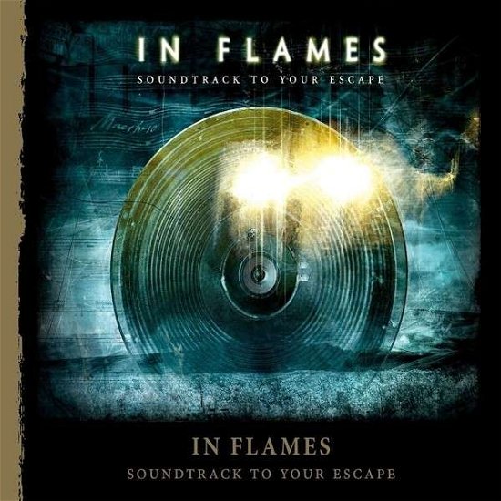 Cover for In Flames · Soundtrack to Your Escape (CD) [Reissue edition] (2014)