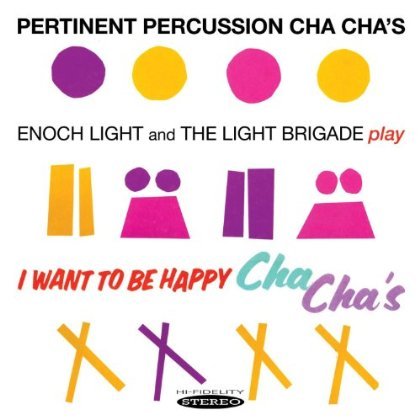 Cover for Enoch Light · Pertinent Percussion Cha ChaS (CD) (2013)
