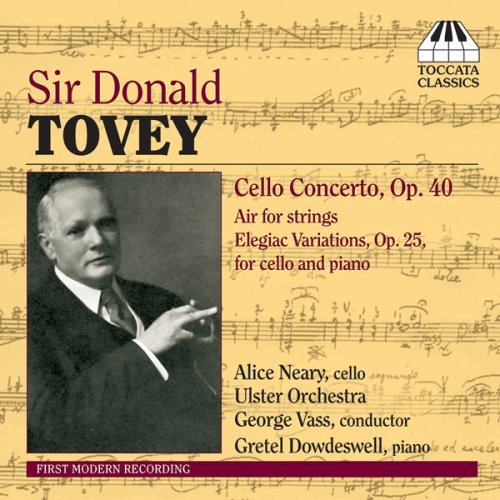 Cover for Tovey / Neary / Dowdeswell / Ulster Orch / Vass · Cello Concerto (CD) (2007)