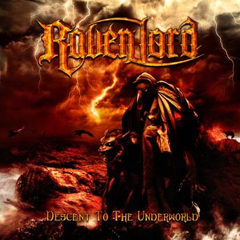 Cover for Raven Lord · Descent to the Underworld (CD) (2013)