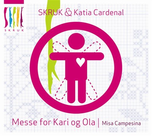 Cover for Skruk &amp; Katia Cardenal · Messe For Kari Og Ola (CD) (2008)