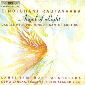 Angel Of Light - E. Rautavaara - Musik - BIS - 7318590010389 - 28. september 1999