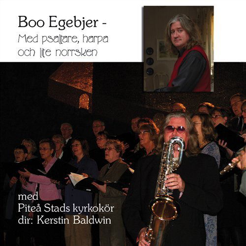 Cover for Boo Egebjer · Med Psaltare Harpa Och Lite Norrsken (CD) (2007)