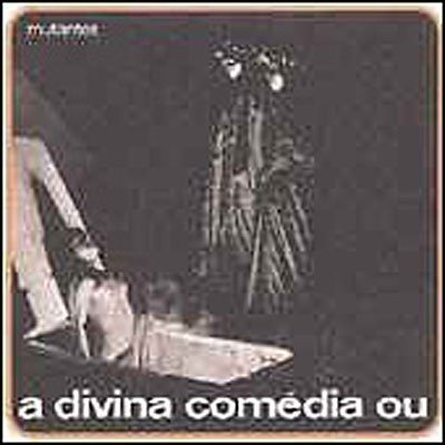 Cover for Os Mutantes · A Divina Comedia Ou Ando Meio Desligado (LP) (2017)