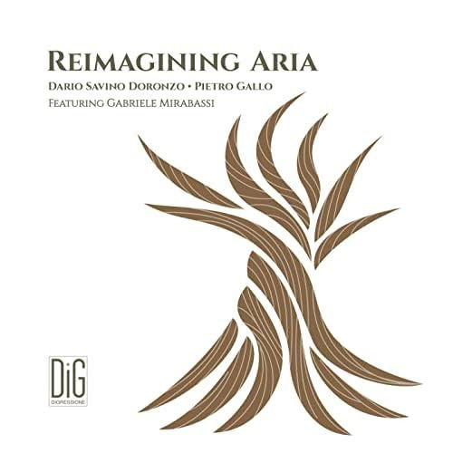 Cover for Sardone / Doronzo / Mirabassi · Reimagining Aria (CD) (2023)